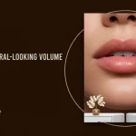 Lip Fillers: Achieving Natural-Looking Volume